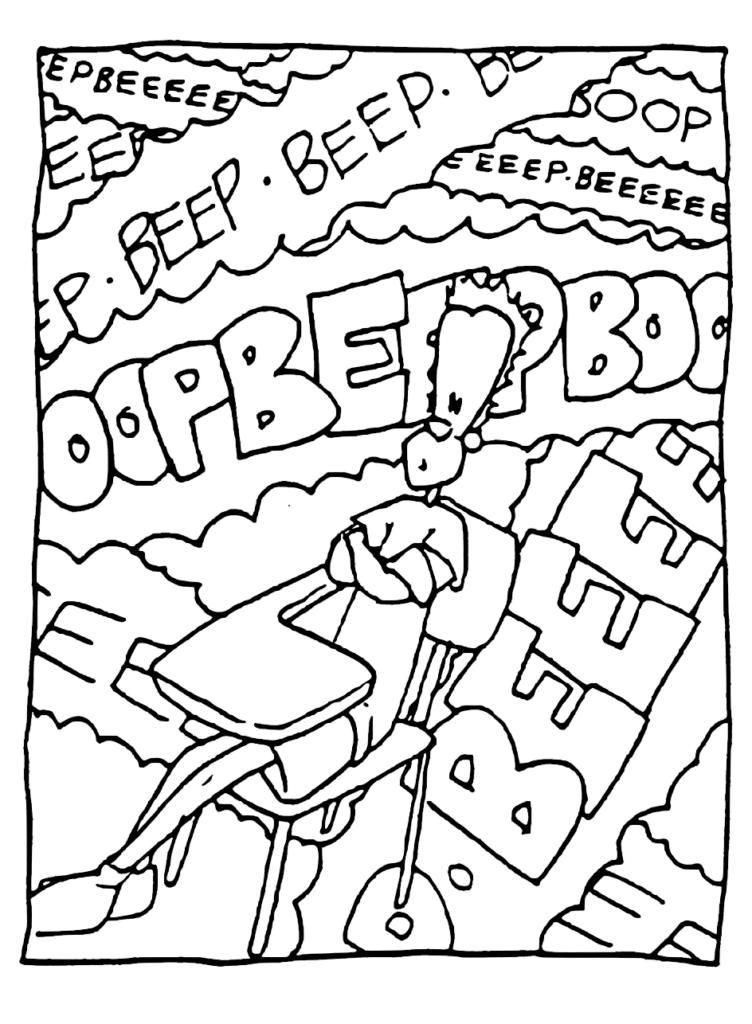 SOUND: BEEP BEEP BEEP BOOP BEEP BOOP BEEP