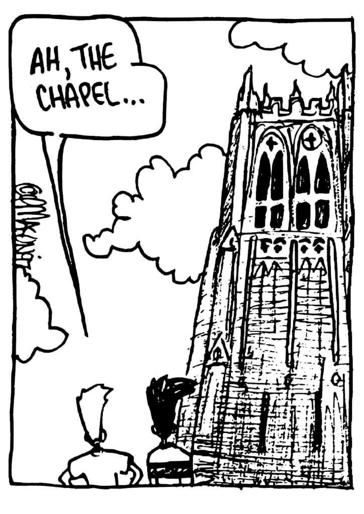 JOHNNY: Ah, the Chapel...