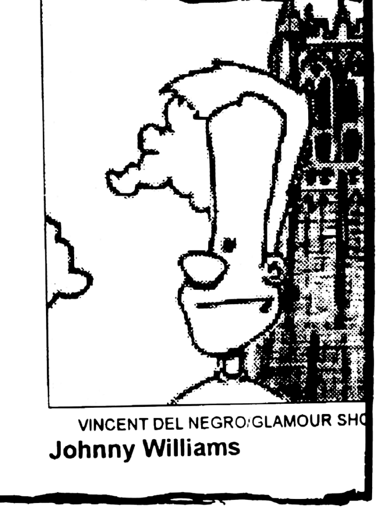 PHOTO: Johnny's portrait.
CAPTION: Vincent Del Negro/Glamour Shots. Johnny Williams