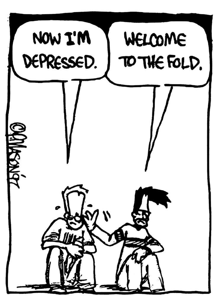 JOHNNY: Now I'M depressed.
BEN: Welcome to the fold.