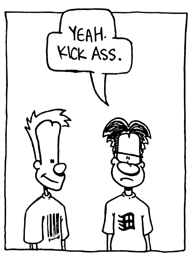 WILLIAM: Yeah. Kick ass.