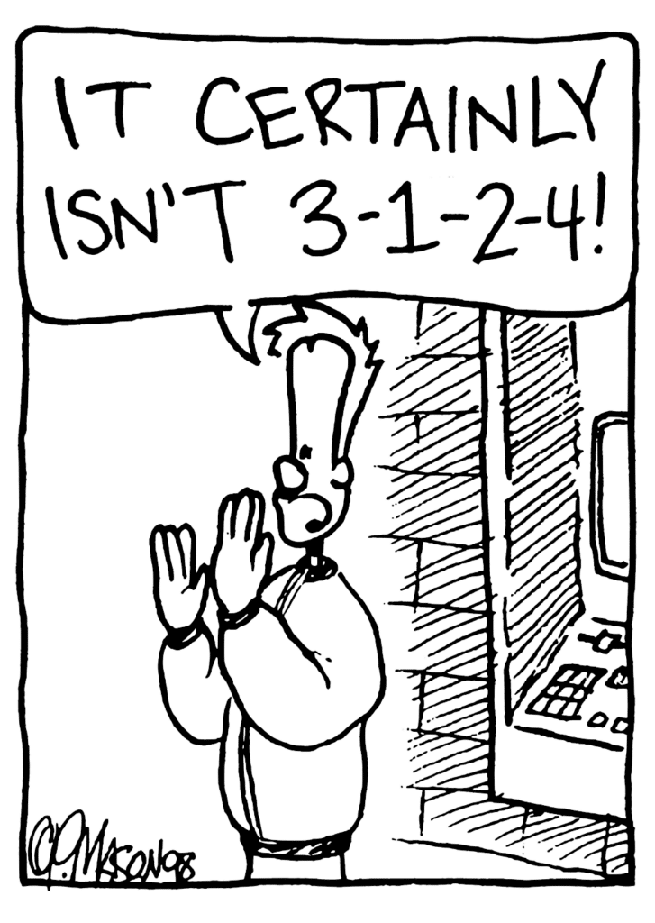 JOHNNY: IT CERTAINLY ISN'T 3-1-2-4!