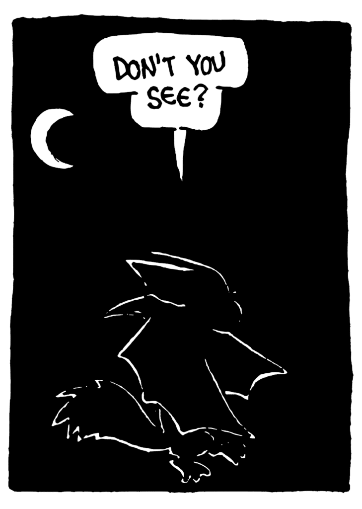 MO: Don't you see?