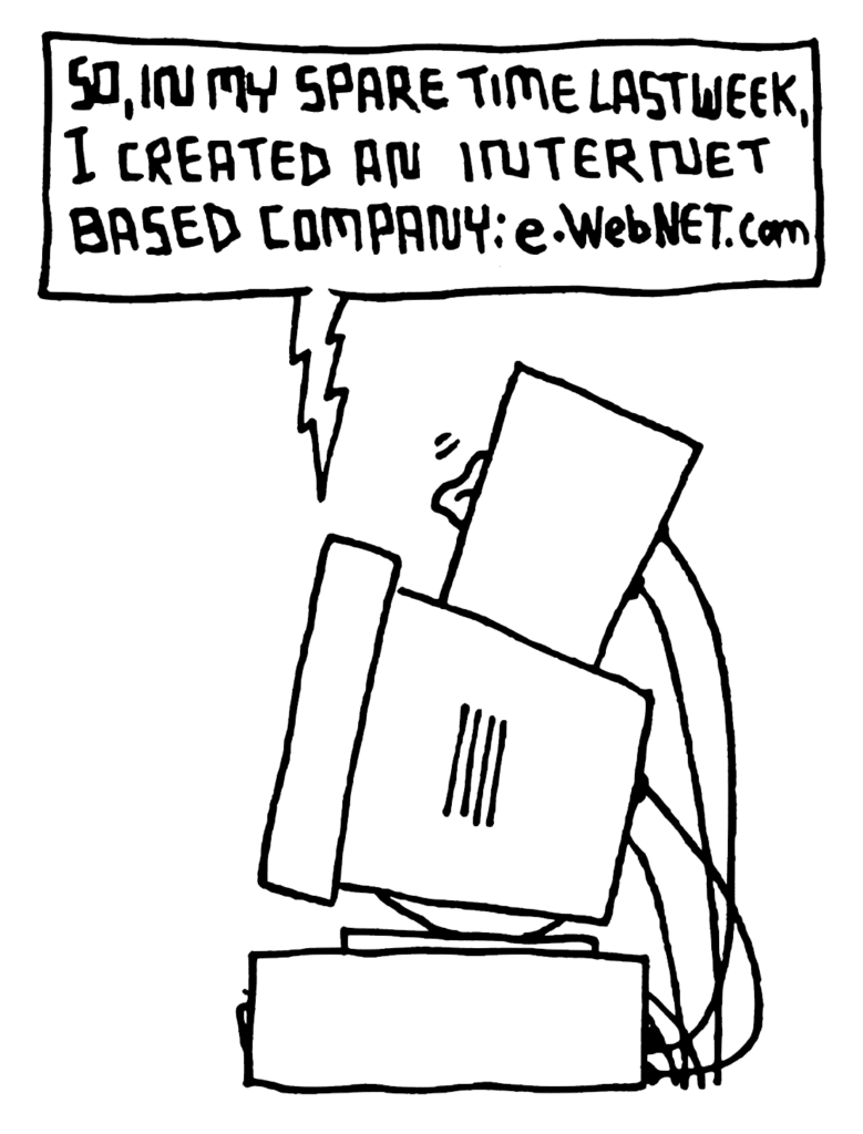STU: So, in my spare time last week, I created an Internet-based company: e-WebNET.com